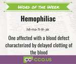 cco word of the day hemophiliac 11 10.jpg