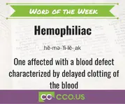 cco word of the day hemophiliac 11 10.webp