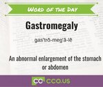 _Word of the Day Gastromegaly 3 18.jpg