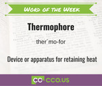 Word of the Week Thermophore.jpg
